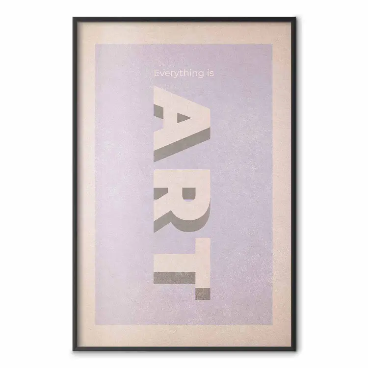 Tudo é Arte - texto em inglês em um fundo de cores pastel