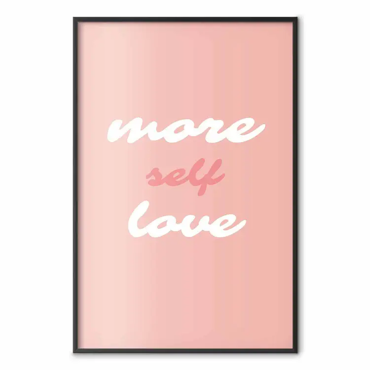 Mais Amor Próprio - textos em inglês brancos e rosas em um fundo pastel